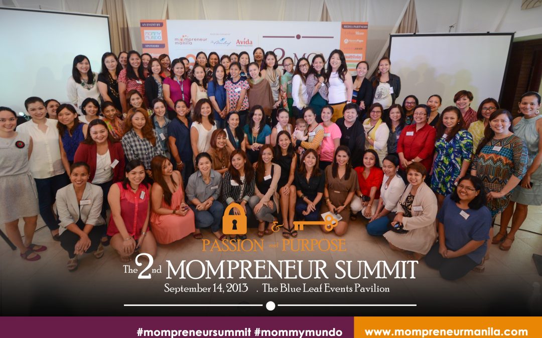 Takeaways from The 2nd Mompreneur Summit: Passion and Purpose